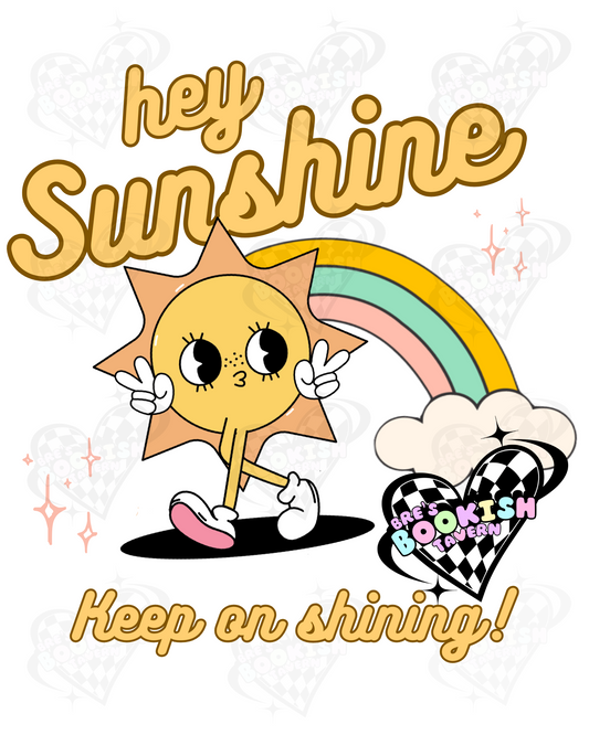 Hey Sunshine